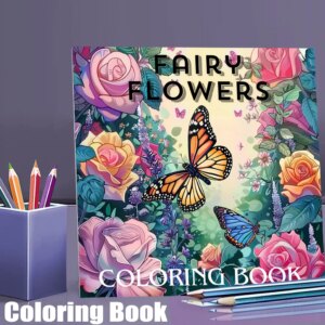 28 Pages Fairy Flowers Coloring Book Coloring Book For Adult Stress Reduction Colouring Book Valentine's Day Gifting, Birthday Party Gift, Drawing Supplies, Christmas Gift, Back To School Supplies